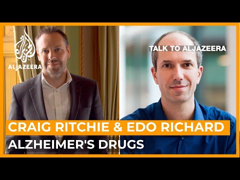 Edo Richard and Craig Ritchie: Are Alzheimer's drugs false hope? | Talk to Al Jazeera