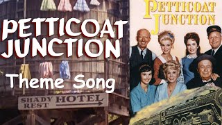Petticoat Junction TV Show Theme Song with Lyrics & Fun Facts