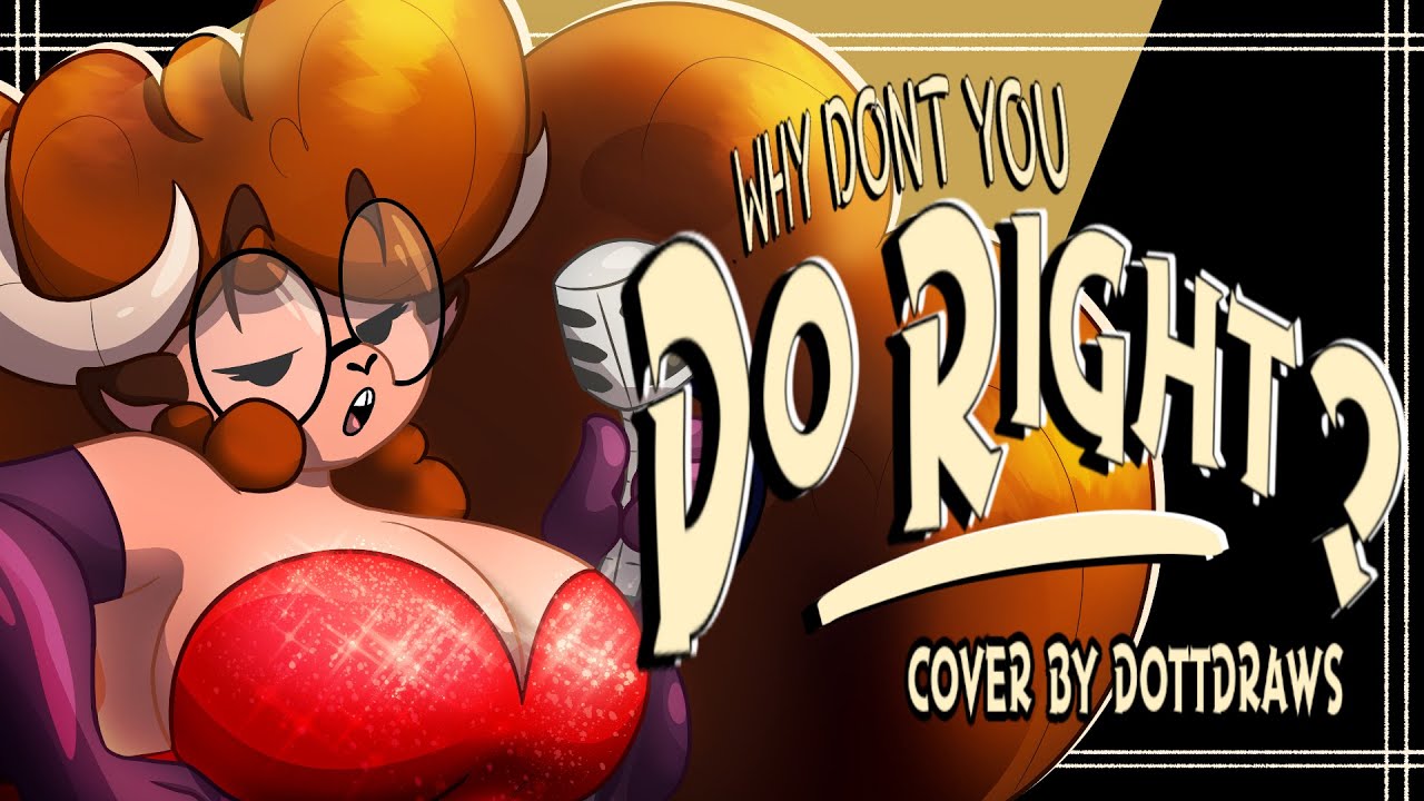 WHY DON'T YOU DO RIGHT? (Jessica Rabbit) 【cover by DottDraws】