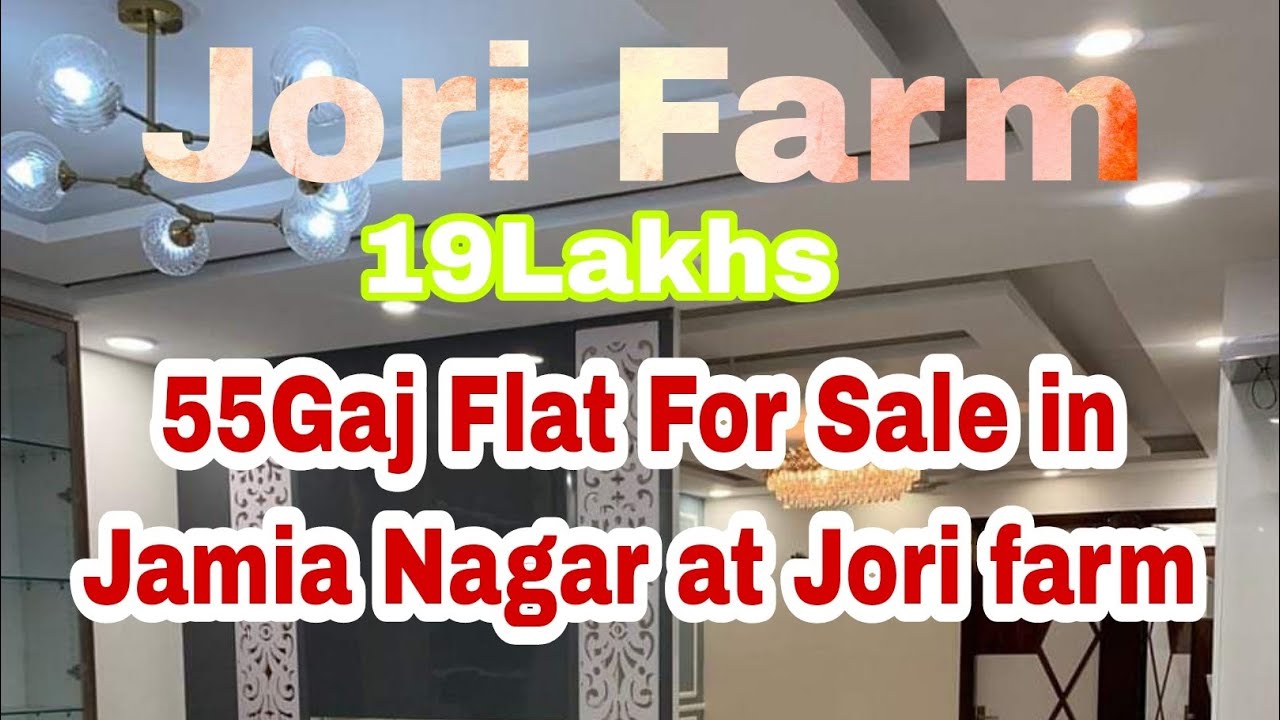 55Gaj Flat For Sale in Jamia Nagar at Jori farm Demand 16lakhs YouTube