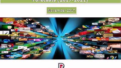 Global OTT Subscription Video on Demand (SVOD) Market: Size, Trends & Forecasts (2017-2021)