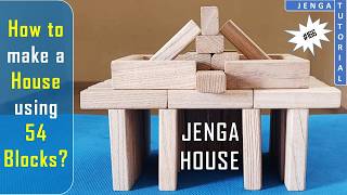 Jenga Tutorial #166: How to Make a Jenga House using 54 Blocks? 🏚️ #jengahouse #tutorial #jenga