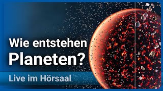 Entstehung der Planeten • Vortrag LMU-München • Wissenschaftsjahr 2023 LMU/BMBF | Barbara Ercolano