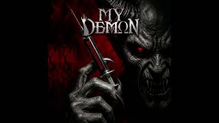 MY DEMON - CRAWLING UNDER YOUR SKIN (Lyric Video)