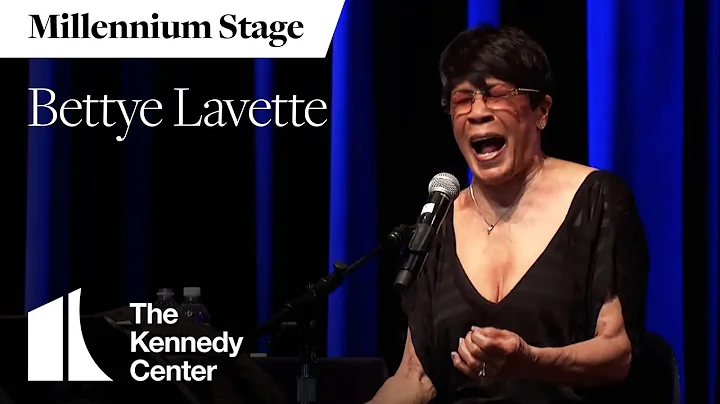 Bettye Lavette - Millennium Stage (June 1, 2022)