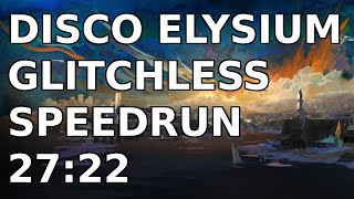 Disco Elysium - The Final Cut Glitchless Speedrun
