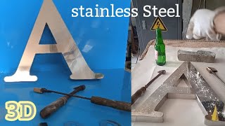 How to make a stainless steel letter?steel letter making #stainlesssteel Making3D inox Letters,