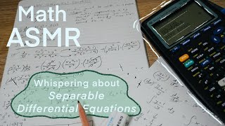 Teaching You Math📚 [ASMR] Whispering as I do some Differential Equations