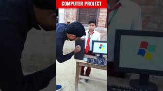 🎯 Viral Computer Project  👩‍💻🔥|| #shorts #trending #computer #short #school #viral #pc #love