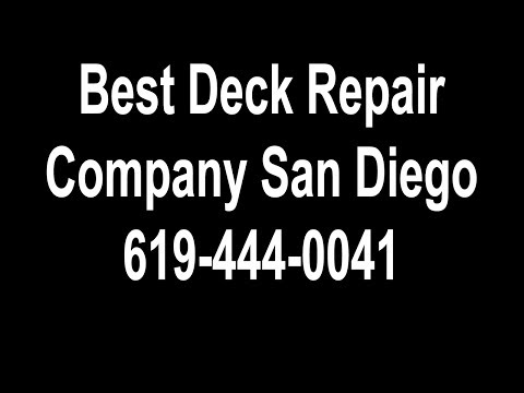 Deck Board Repair ... 619-444-0041