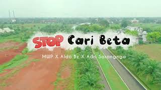 STOP CARI BETA (Official Trailer) 14 MEI 2022