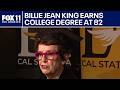 Tennis icon Billie Jean King graduates from Cal State LA