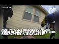 BODYCAM VIDEO: Austin police release video of man killed after officers use taser during arrest