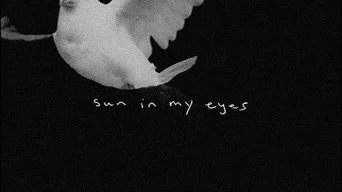 Sun In My Eyes (Lyric Video)
