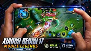 Xiaomi Redmi 17 Mobile Legends Gaming Test MLBB | Helio G91 Ultra, 120Hz Display