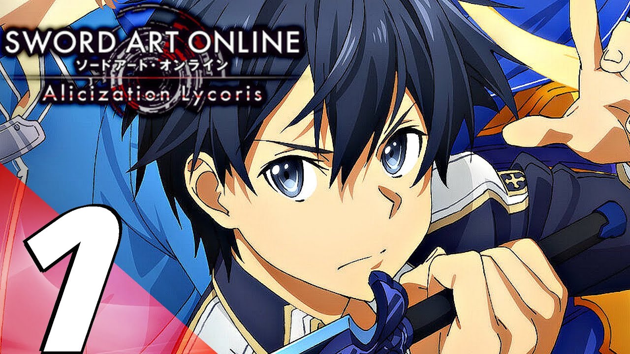 accel world vs sword art online millennium twilight  Update New  Sword Art Online Alicization Lycoris - Gameplay Walkthrough Part 1 - Prologue (Full Game) PC/PS4/XB1