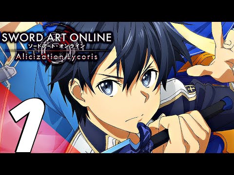 Sword Art Online Alicization Lycoris - Gameplay Walkthrough Part 1 - Prologue (Full Game) PC/PS4/XB1