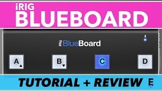 iRig BlueBoard Review, Tutorial and Unboxing | IK Multimedia