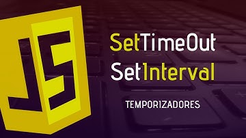 SetTimeout y SetInterval | Javascript