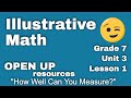 7th Grade Unit 3 Lesson 1 How Well Can You Measure IM Math Tutorial
