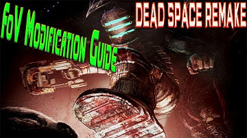 Dead Space - Remake - FoV Modification Guide - ( with Cheat Engine )