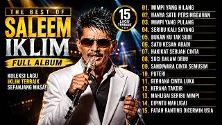 Download lagu Full Album Saleem Iklim Malaysia - Lagu Malaysia Lama Populer