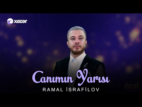 Ramal İsrafilov - Canımın Yarısı (Özəl Səhnə)