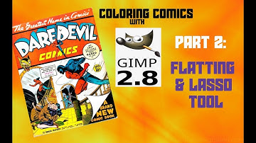 Coloring Comics with Gimp: Part 2 - Flatting and Lasso Tool