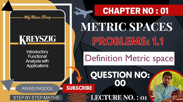Metric Space | Chapter 01 | Problems 1.1 | Functional Analysis | Kreyszig