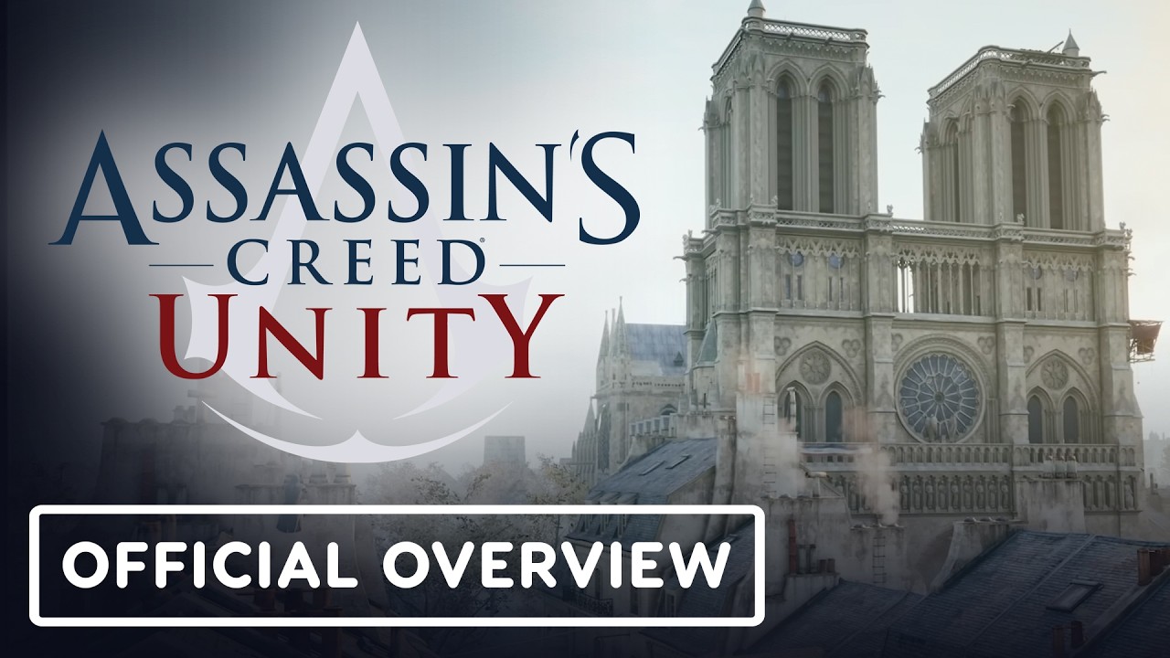 Assassin’s Creed Unity - Official Notre-Dame Overview - YouTube