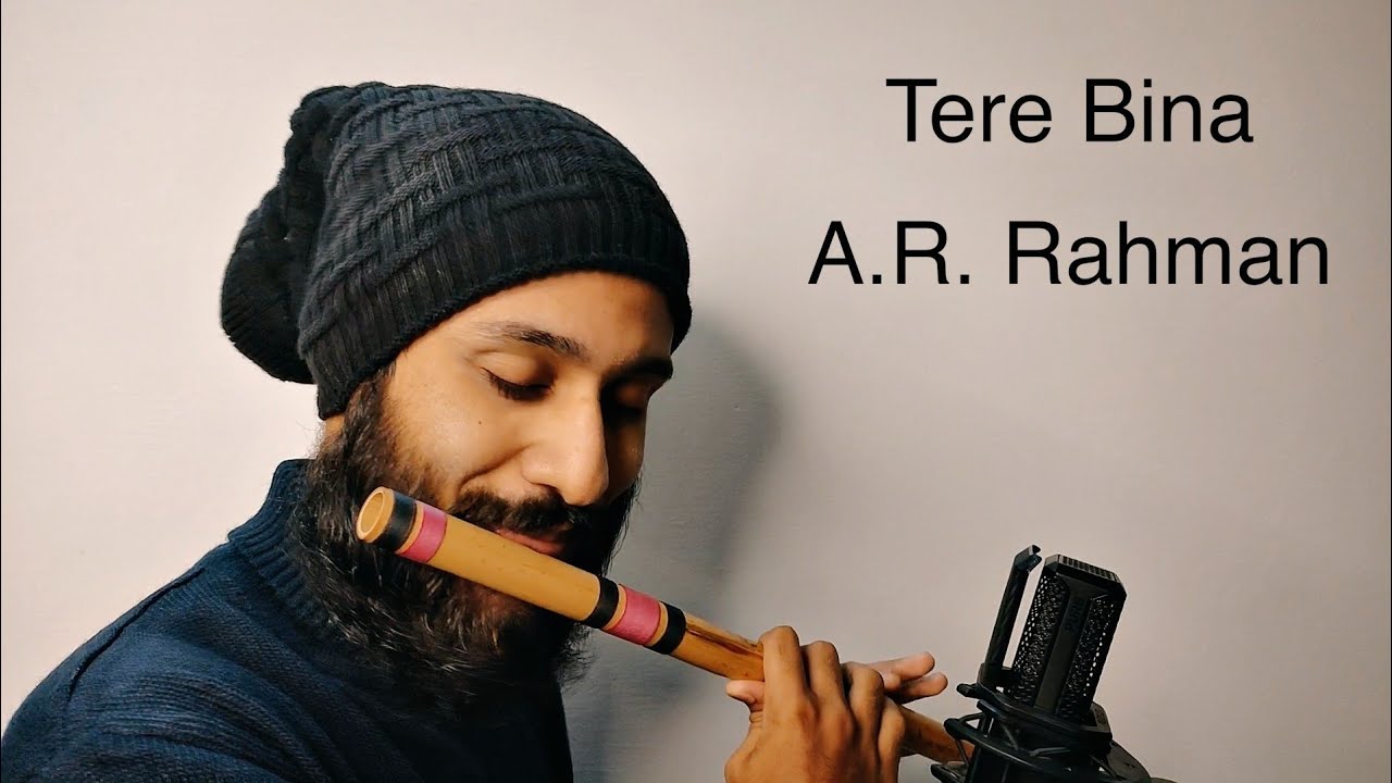 Tere Bina on Flute  ARRahman  Guru  Valentines Special