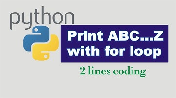 Python Coding Print ABC A to Z with For Loop | Lunar Computer College