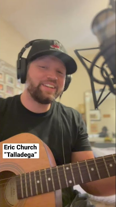 Eric Church “Talladega” #countrymusic #coversong #ericchurch #talladega #countrycover #subscribe
