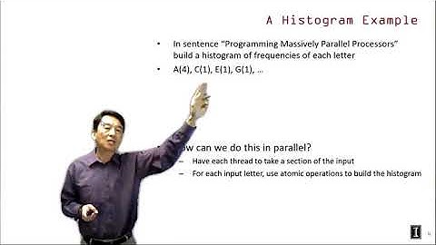Heterogeneous Parallel Programming 5.1 - Parallel Computation Patterns  - Histogramming