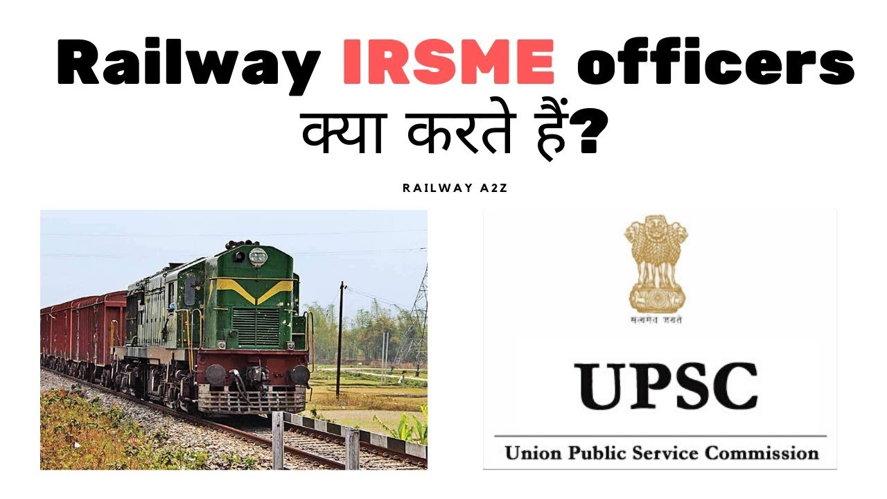 Railway IRSME Officers. YouTube Railway IRSME Officers. YouTube