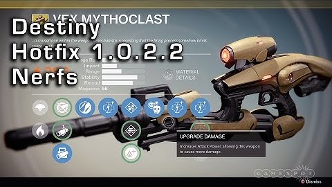 Nerfed! Hotfix 1.0.2.2 Impressions - Destiny