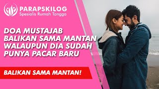 Doa Mustajab Untuk Balikan Sama Mantan Walaupun Dia Sudah Punya Pacar Baru