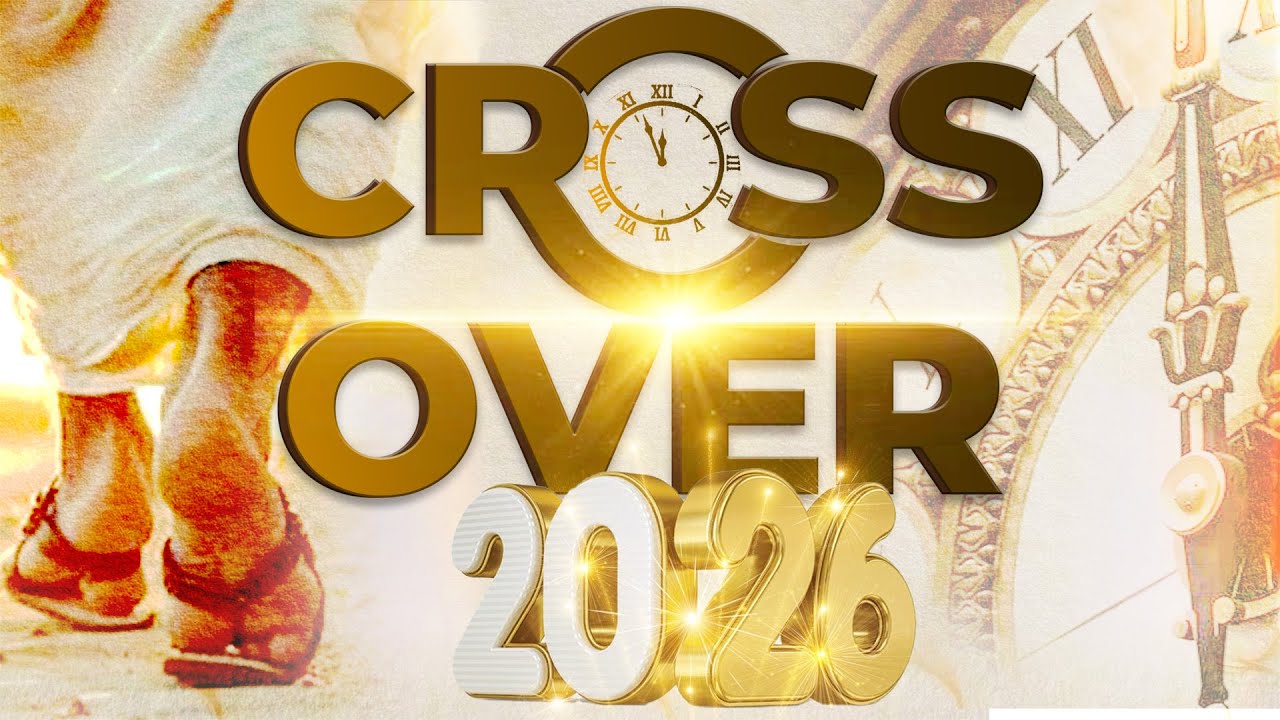 CROSSOVER | BISHOP Felix GAKUNDE |  2026