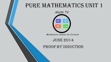 PURE MATHEMATICS UNIT 1 2014| PROOF BY MATHEMATICAL INDUCTION QUESTION