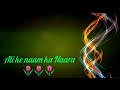 ISLAMIC WhatsApp status SMS Ali hai mustafa ki Shaan Whatsapp Status Video Download Free
