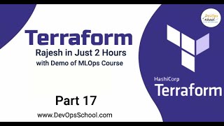 Session#17  Learn Terraform by Rajesh in Just 2 Hours with Demo of MLOps Course  Part 1