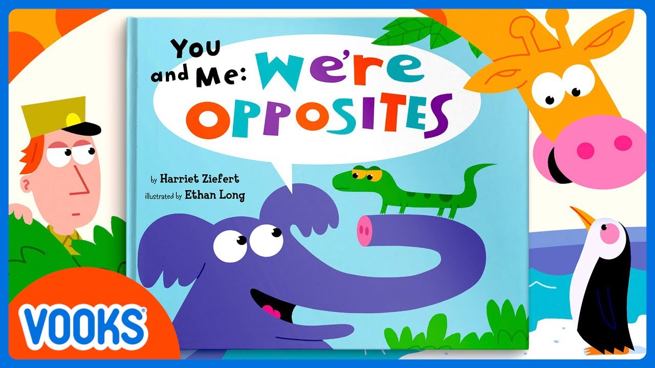 Were Opposites  Kids Book Read Aloud  Vooks Storytime