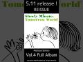 slowly minute. / Tomorrow World’ ［teaser］#shorts