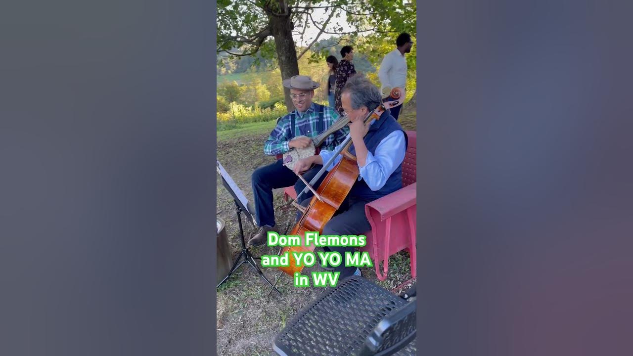Dom Flemons and Yo Yo Ma playing together in West Virginia