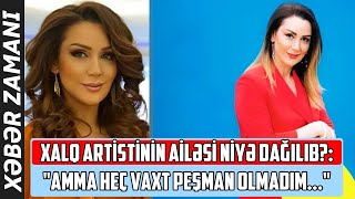 Xalq artisti Gülyaz Məmmədovanın ailəsi niyə dağılıb? \