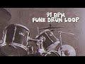 91 BPM Funk Rock Drums Backing Track