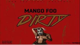 Mango Foo - Dirty
