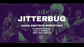 Asian Amateur Wrestling - Jitterbug Ellegarden Cover Live At Ideny3