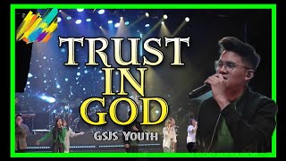 Trust In God elevation Worship  Gsjs Youth Cover