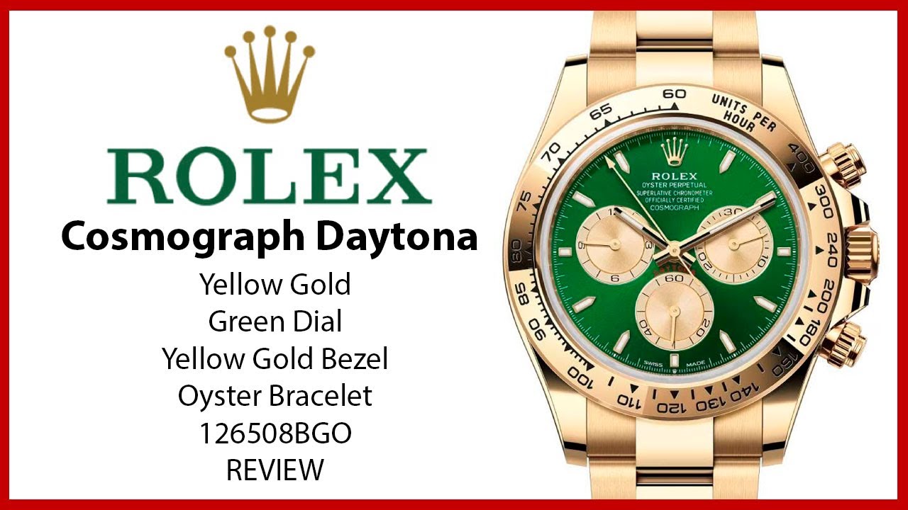 Rolex Cosmograph Daytona Yellow Gold Bright Green Dial Oyster Bracelet 126508 - REVIEW